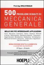 500 problemi risolti di meccanica generale libro