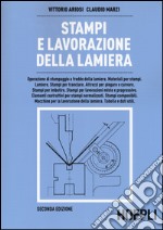 Stampi e lavorazione della lamiera