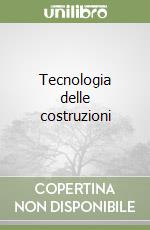 Tecnologia delle costruzioni (1) (1) libro