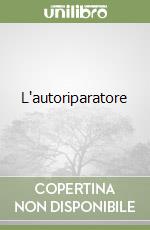 L'autoriparatore libro