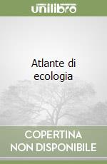 Atlante di ecologia