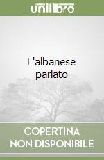 L'albanese parlato libro