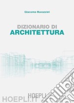 Dizionario di architettura libro