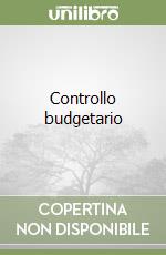 Controllo budgetario libro