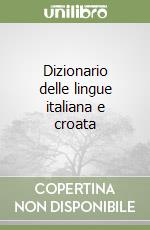 Dizionario delle lingue italiana e croata (1)