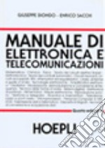 Manuale di elettronica e telecomunicazioni libro