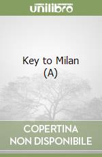 Key to Milan (A) libro