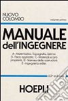 Nuovo Colombo. Manuale dell'ingegnere libro