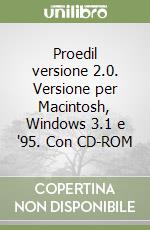 Proedil versione 2.0. Versione per Macintosh, Windows 3.1 e '95. Con CD-ROM libro
