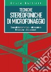 Tecniche stereofoniche di microfonaggio libro