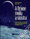 A Orione svolta a sinistra libro