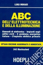 ABC dell'elettrotecnica e della illuminazione