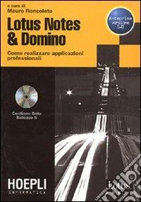 Lotus Notes & Domino. Con CD-ROM libro