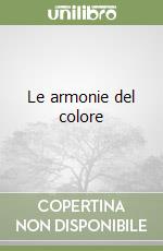 Le armonie del colore libro