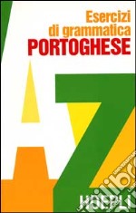 Esercizi di grammatica portoghese libro