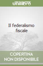 Il federalismo fiscale