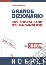 Grande dizionario inglese-italiano italiano-inglese. Con CD-ROM libro