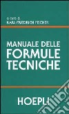 Manuale delle formule tecniche libro