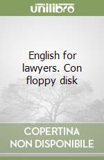 English for lawyers. Con floppy disk