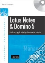 Lotus Notes & Domino 5. Con CD-ROM libro