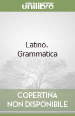 Latino. Grammatica libro