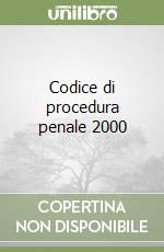 Codice di procedura penale 2000 libro