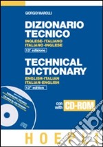 Dizionario tecnico inglese-italiano, italiano-inglese. Con CD-ROM