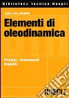 Elementi di oleodinamica libro