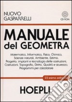 Manuale del geometra. Con CD-ROM libro