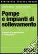 Pompe e impianti di sollevamento