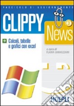 Clippy news. Vol. 3 libro