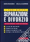 I tuoi diritti. Separazione e divorzio libro