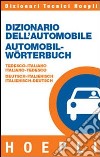 Dizionario dell'automobile tedesco-italiano, italiano-tedesco libro