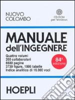 Nuovo Colombo. Manuale dell'ingegnere. Con CD-ROM