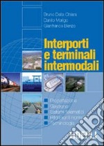 Interporti e terminali intermodali libro