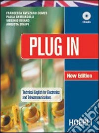 Plug in. Per le Scuole superiori. Con CD-ROM libro