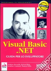 Visual Basic.net. Guida per lo sviluppatore libro