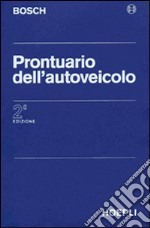 Prontuario dell'autoveicolo libro