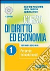 Corso di diritto ed economia. Per le Scuole superiori. Vol. 1 libro