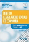 Diritto, legislazione sociale ed economia. Per le Scuole superiori. Con CD-ROM libro