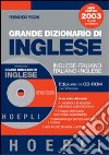 Grande dizionario di inglese. Inglese-italiano, italiano-inglese. CD-ROM libro