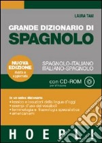 Grande dizionario di spagnolo-italiano, italiano-spagnolo. Con CD-ROM libro