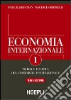 Economia internazionale. Teoria del commercio internazionale (1) libro