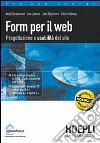 Form per il web. Progettazione e usabilità del sito libro