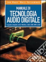 Manuale di tecnologia audio digitale libro