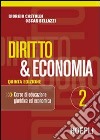 Diritto e economia. Per le Scuole superiori. Vol. 2 libro