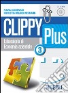 Clippy plus. Per le Scuole superiori. Vol. 3 libro