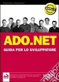 ADO.NET. Guida per lo sviluppatore libro