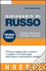 Dizionario di russo. Russo-italiano, italiano-russo. Ediz. minore libro