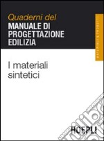 I materiali sintetici libro